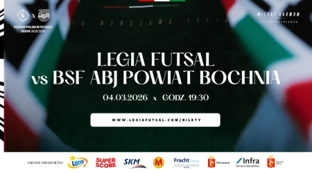 Legia Warszawa Futsal vs BSF ABJ Powiat Bochnia